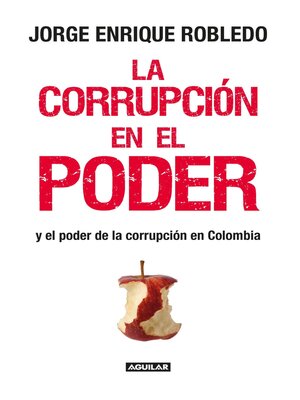 cover image of La corrupción en el poder